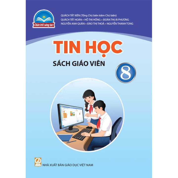 Sách giáo viên (SGV) - Tin Học Lớp 8 Chân trời sáng tạo