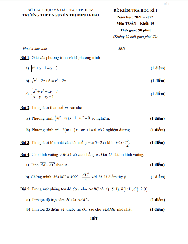 Đề thi học kì 1 (HK1) lớp 10 môn Toán năm 2021 2022 trường THPT Nguyễn Thị Minh Khai TP HCM