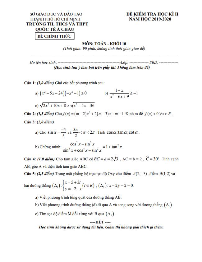 Đề thi học kì 2 (HK2) lớp 10 môn Toán năm 2019 2020 trường Quốc tế Á Châu TP HCM