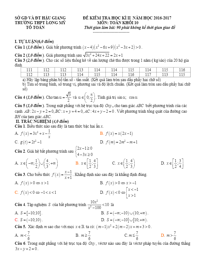 Đề thi học kì 2 (HK2) lớp 10 môn Toán năm học 2016 2017 trường THPT Long Mỹ Hậu Giang