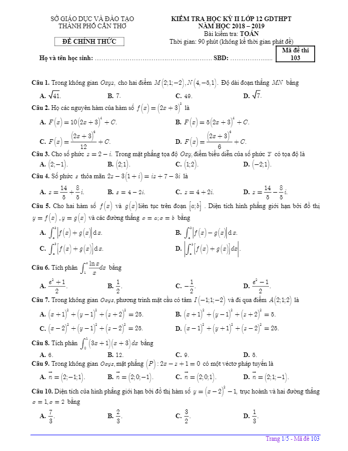 Đề thi học kì 2 (HK2) lớp 12 môn Toán năm học 2018 2019 sở GD ĐT Cần Thơ