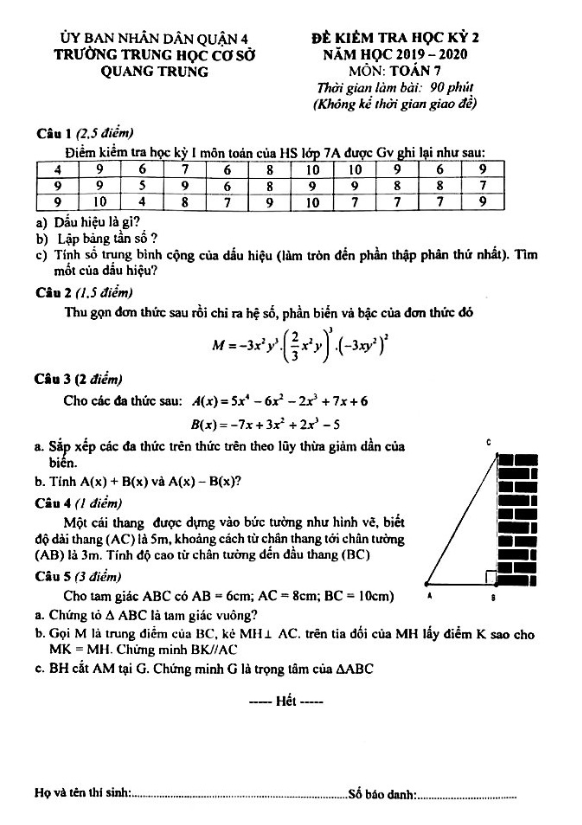 Đề thi học kì 2 (HK2) lớp 7 môn Toán năm học 2019 2020 trường THCS Quang Trung TP HCM