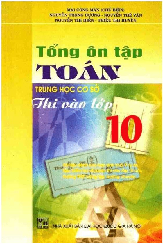 Tổng ôn tập Toán THCS thi vào 