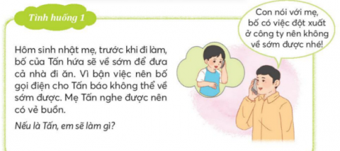 Thảo luận cách gắn kết yêu thương trong cac tình huống sau.